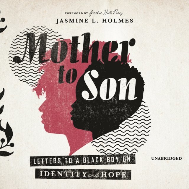 Jasmine L. Holmes - Mother to Son, Ljudbok