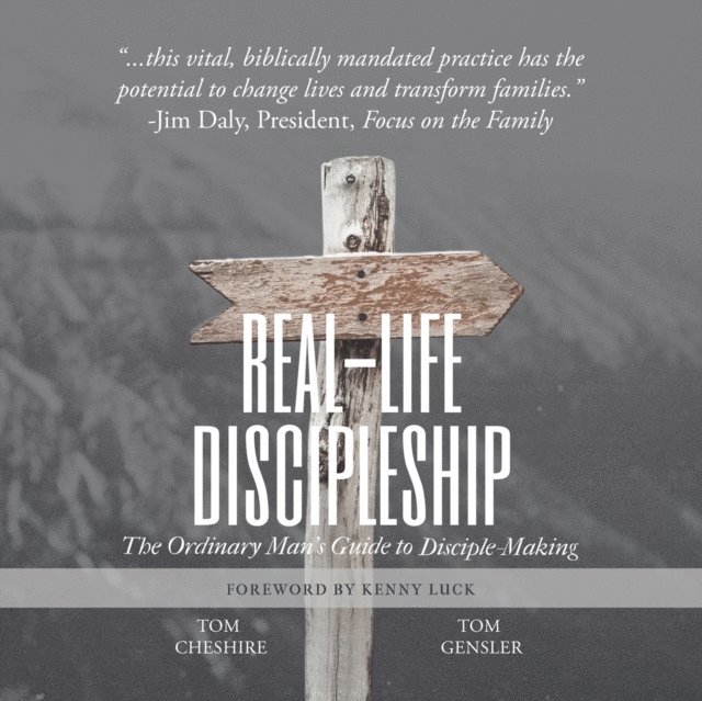 Tom Gensler, Tom Cheshire - Real-Life Discipleship, Ljudbok