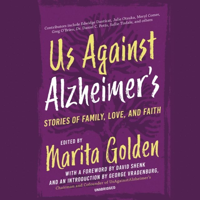 Marita Golden, George Vradenburg - Us Against Alzheimer's, Ljudbok