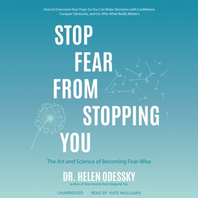 Helen Odessky - Stop Fear from Stopping You, Ljudbok