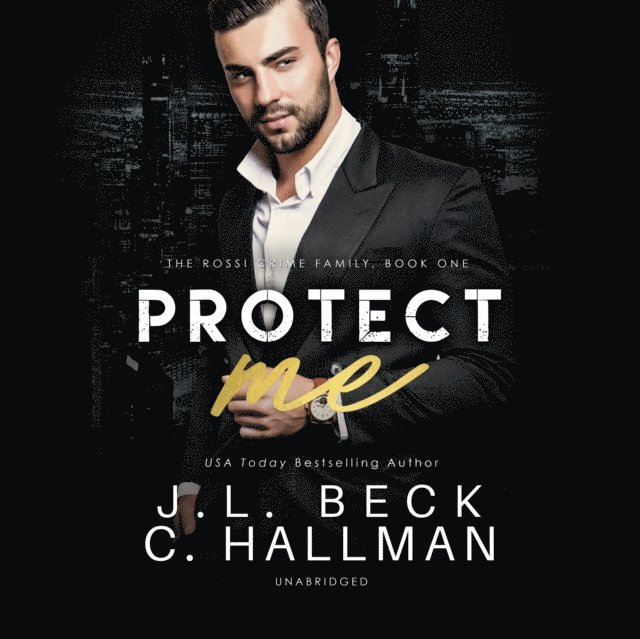 Cassandra Hallman, J. L. Beck - Protect Me, Ljudbok