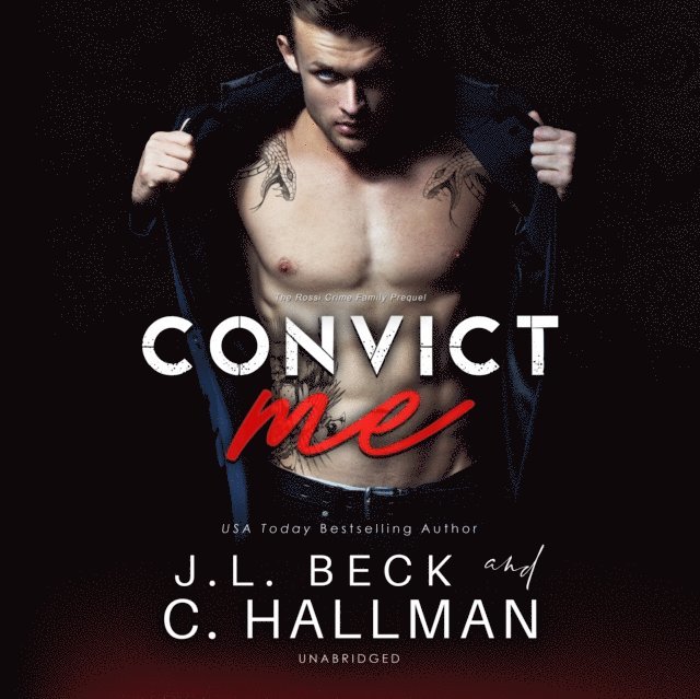 Cassandra Hallman, J. L. Beck - Convict Me, Ljudbok