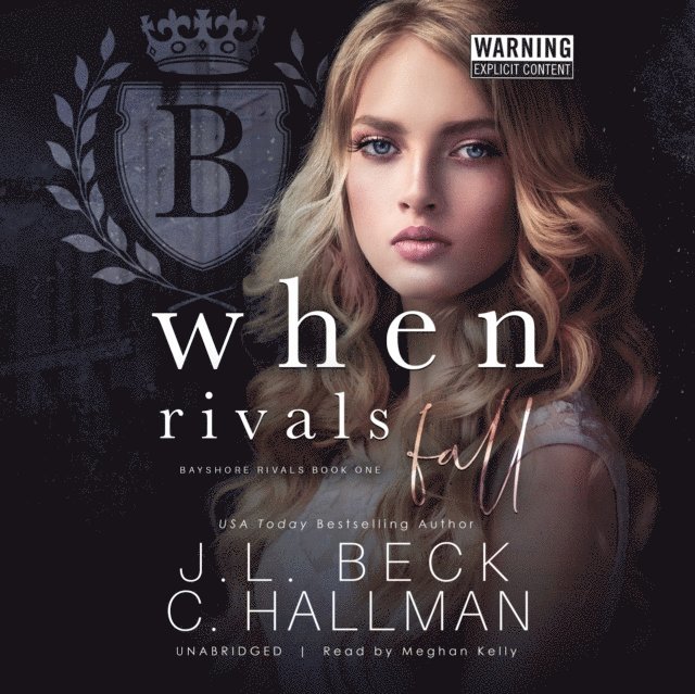 Cassandra Hallman, J. L. Beck - When Rivals Fall, Ljudbok