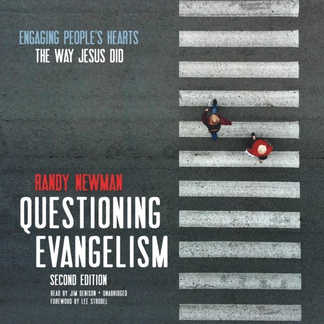 Randy Newman - Questioning Evangelism, Second Edition, Ljudbok