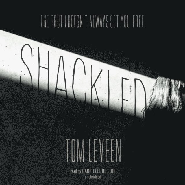 Tom Leveen - Shackled, Ljudbok