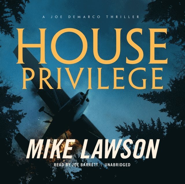 Mike Lawson - House Privilege, Ljudbok