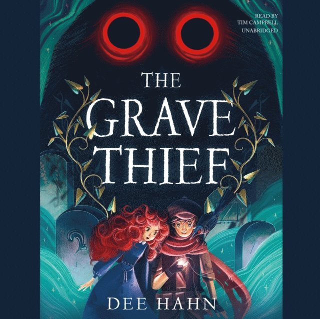 Dee Hahn - Grave Thief, Ljudbok