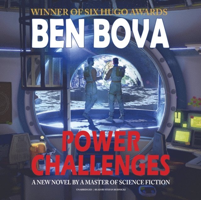Ben Bova - Power Challenges, Ljudbok