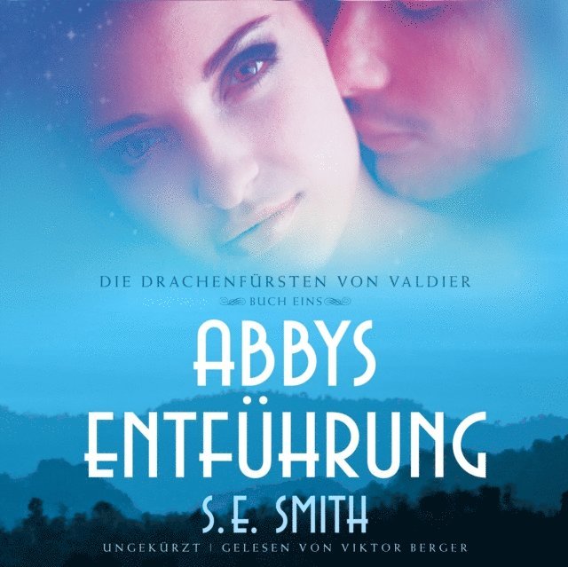 S.E. Smith - Abbys Entführung, Ljudbok