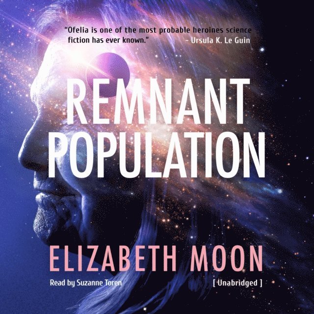 Elizabeth Moon - Remnant Population, Ljudbok