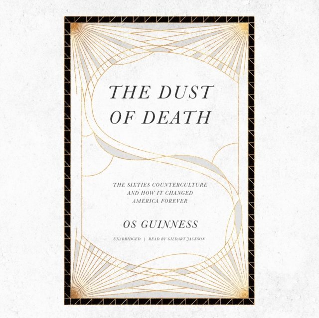 Os Guinness - Dust of Death, Ljudbok