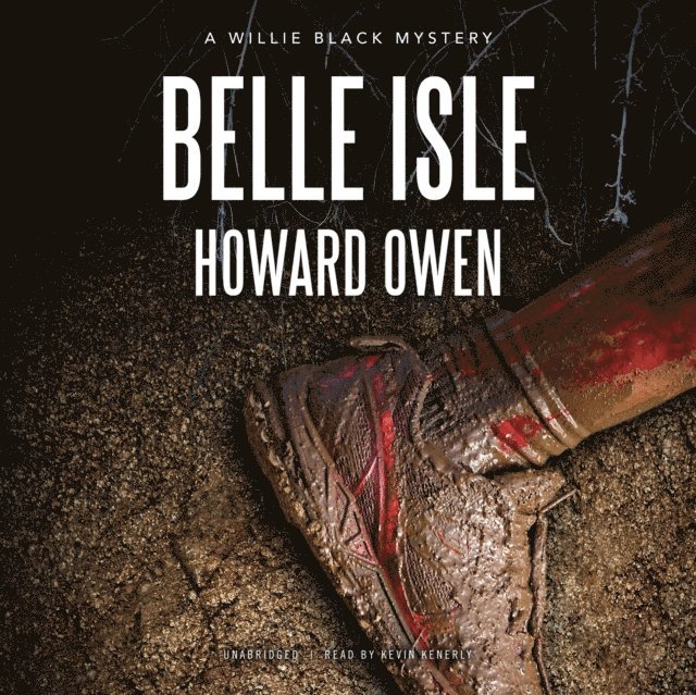 Howard Owen - Belle Isle, Ljudbok