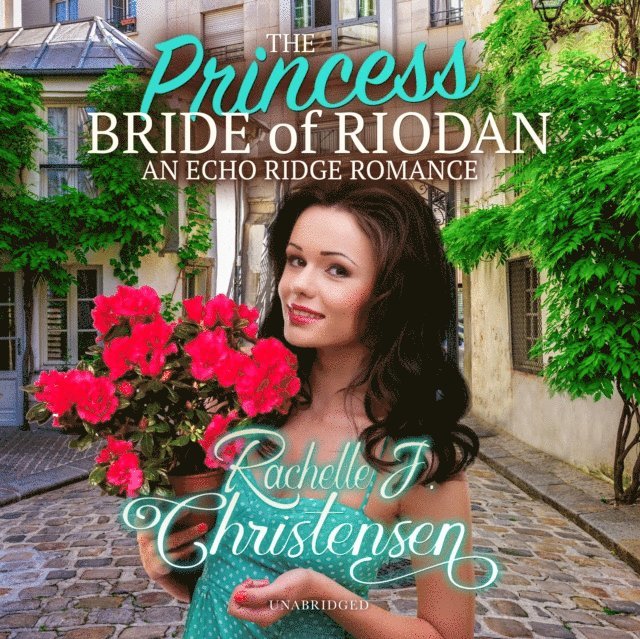 Rachelle J. Christensen - Princess Bride of Riodan, Ljudbok