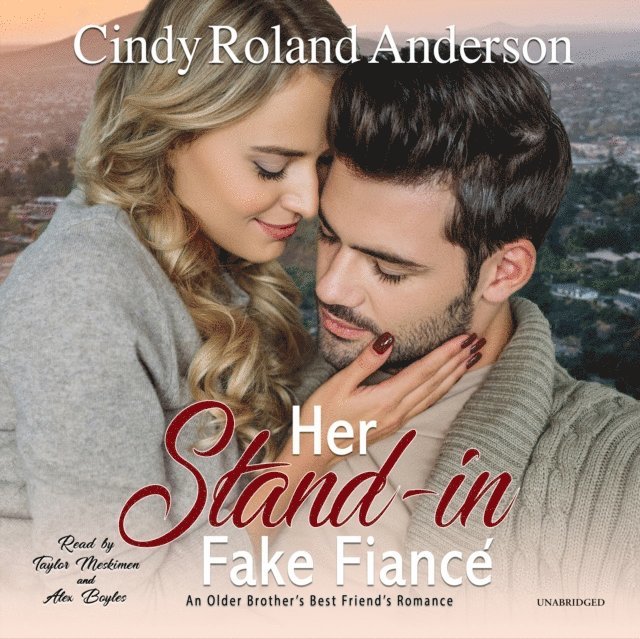Cindy Roland Anderson - Her Stand-In Fake Fiance, Ljudbok