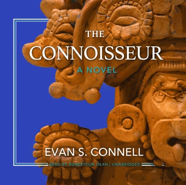 Evan S. Connell - Connoisseur, Ljudbok