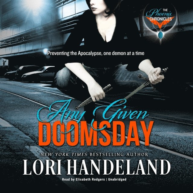 Lori Handeland - Any Given Doomsday, Ljudbok