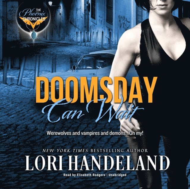 Lori Handeland - Doomsday Can Wait, Ljudbok