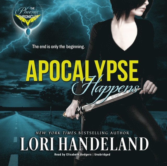Lori Handeland - Apocalypse Happens, Ljudbok