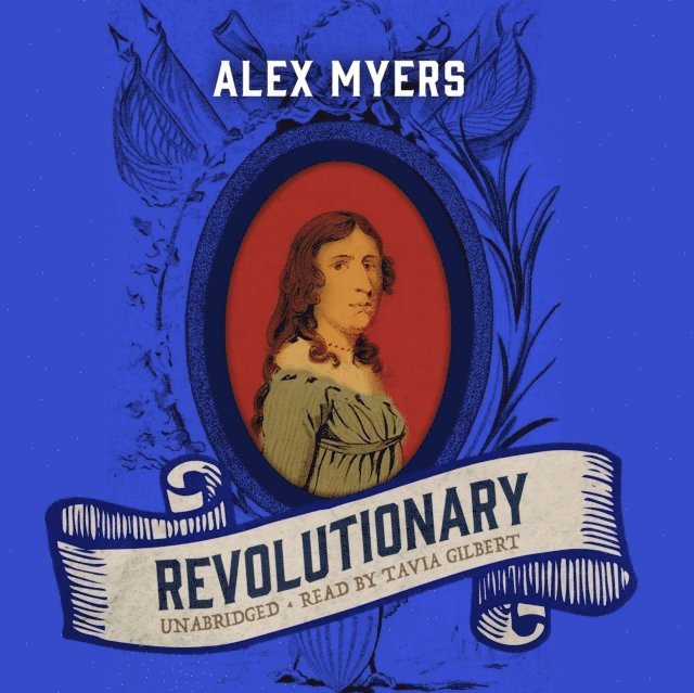 Alex Myers - Revolutionary, Ljudbok
