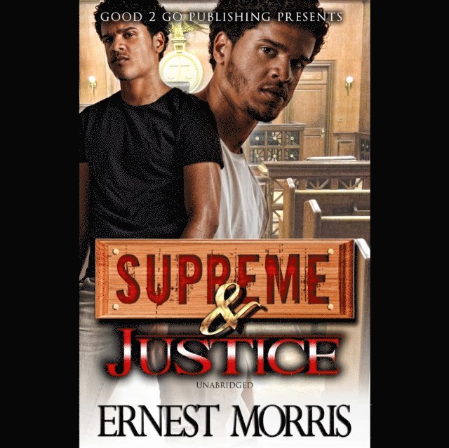Ernest Morris - Supreme & Justice, Ljudbok