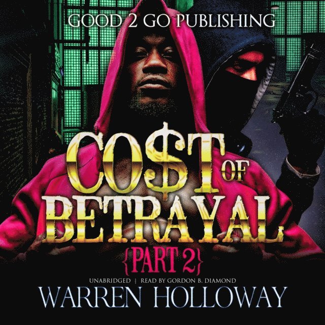 W. C. Holloway - Cost of Betrayal, Part II, Ljudbok