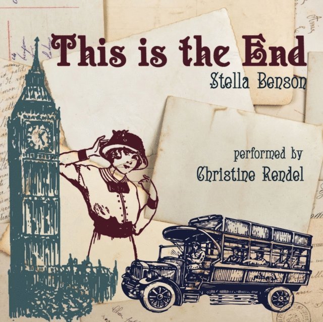 Stella Benson - This Is the End, Ljudbok