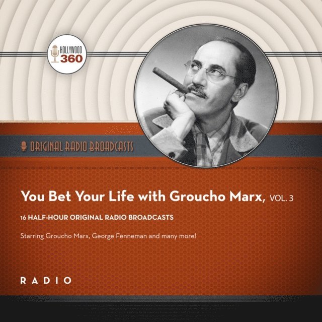 Black Eye Entertainment - You Bet Your Life with Groucho Marx,  Vol. 3, Ljudbok