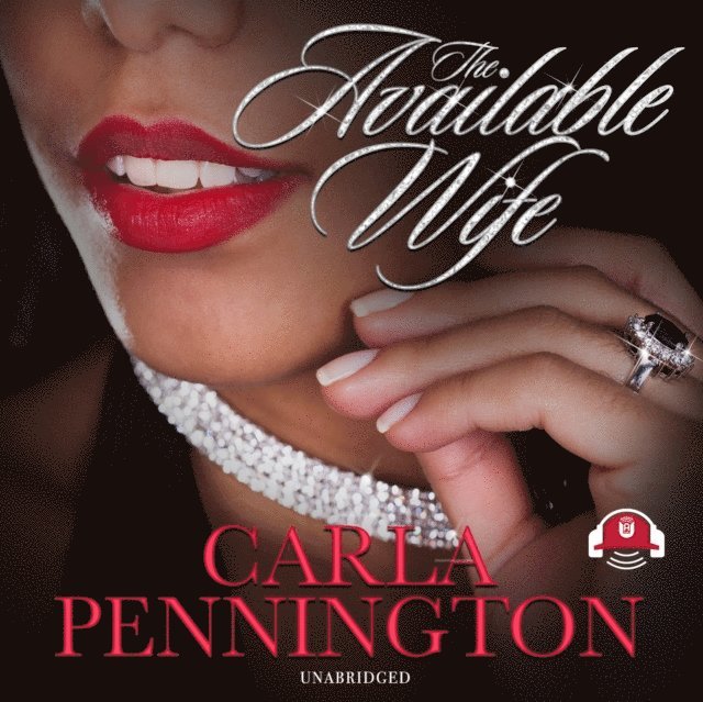 Carla Pennington - Available Wife: Part 1, Ljudbok