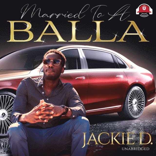 Jackie D. - Married to a Balla, Ljudbok