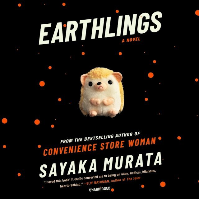 Sayaka Murata - Earthlings, Ljudbok