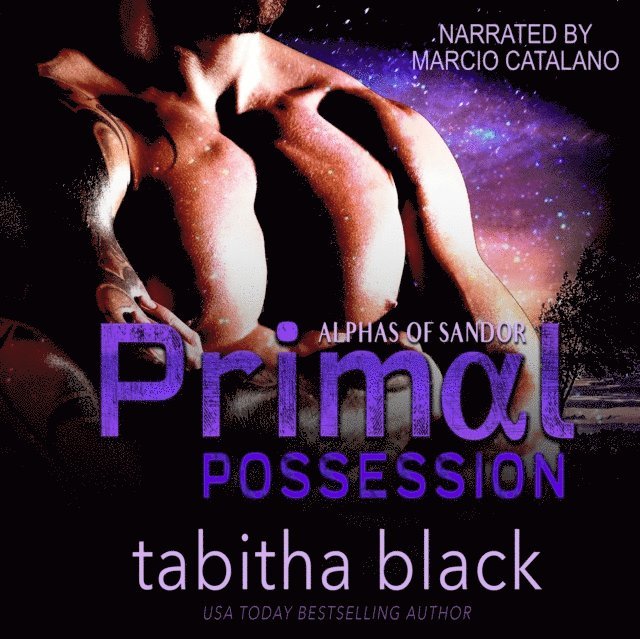Tabitha Black - Primal Possession, Ljudbok
