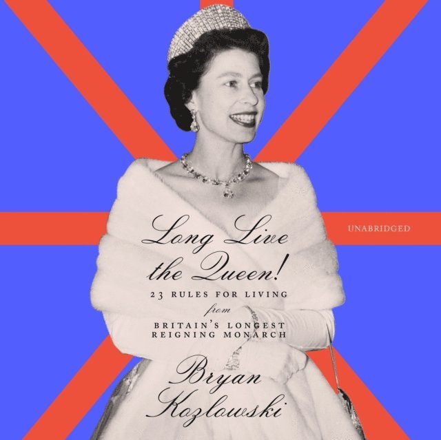Bryan Kozlowski - Long Live the Queen!, Ljudbok