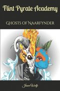 Flint Pyrate Academy: Wrath of the False God