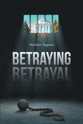 Betraying Betrayal