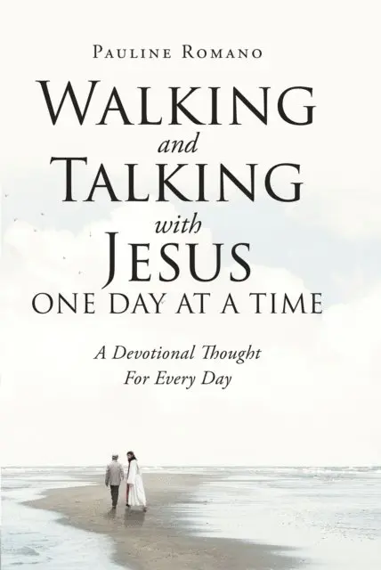 Pauline Romano - Walking and Talking with Jesus One Day at a Time, E-bok. Tillgänglighet: Lägg i varukorg