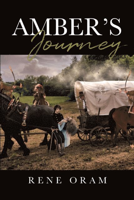 Rene Oram - Amber's Journey, E-bok