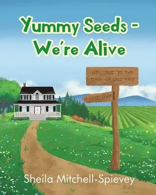 Sheila Mitchell-Spievey - Yummy Seeds - We're Alive, Häftad. Tillgänglighet: Lägg i varukorg