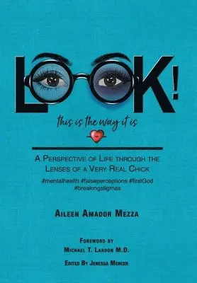 Aileen Amador Mezza - LOOK! This is the way it is, Inbunden. Tillgänglighet: Lägg i varukorg