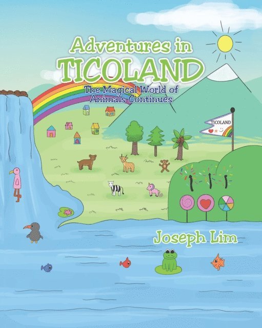 Joseph Lim - Adventures in Ticoland, E-bok