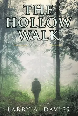 Larry a Davies - Hollow Walk, Häftad. Tillgänglighet: Lägg i varukorg