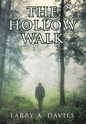 Larry a Davies - Hollow Walk, Inbunden. Tillgänglighet: Lägg i varukorg