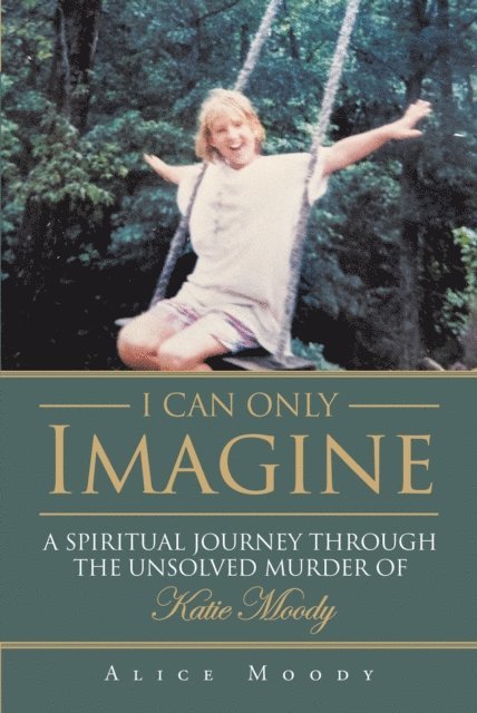 Alice Moody - I Can Only Imagine, E-bok. Tillgänglighet: Lägg i varukorg