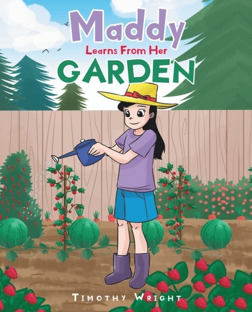 Timothy Wright - Maddy Learns from Her Garden, E-bok