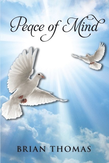 Brian Thomas - Peace of Mind, E-bok