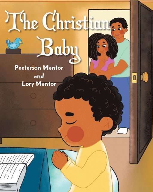 Lory Mentor, Peeterson Mentor - Christian Baby, E-bok
