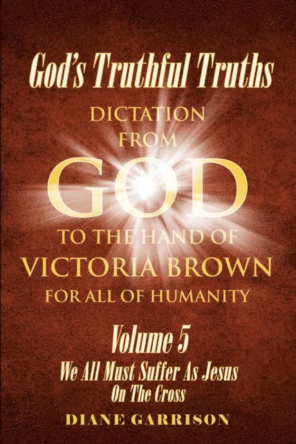 Diane Garrison - God's Truthful Truths, E-bok. Tillgänglighet: Lägg i varukorg