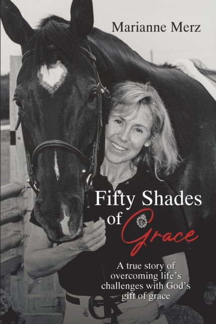 Marianne Merz - Fifty Shades of Grace, E-bok