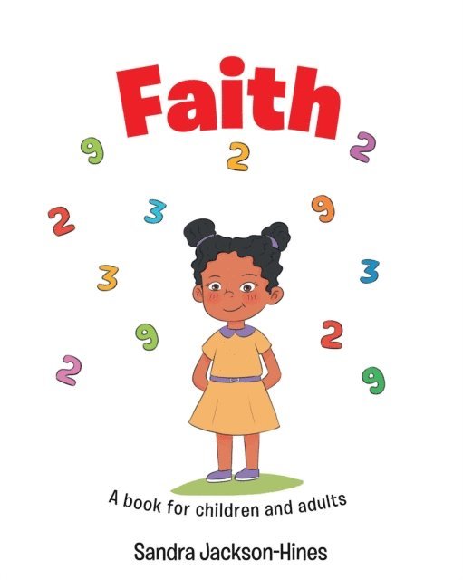 Sandra Jackson-Hines - Faith, E-bok
