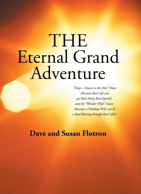 Susan Flotron, Dave - Eternal Grand Adventure, E-bok