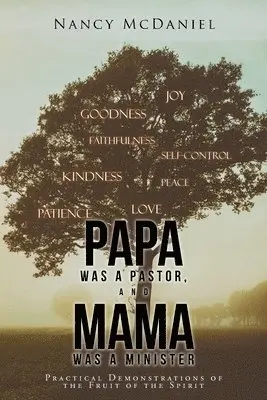 Nancy McDaniel - Papa Was a Pastor, and Mama Was a Minister, Häftad. Tillgänglighet: Lägg i varukorg